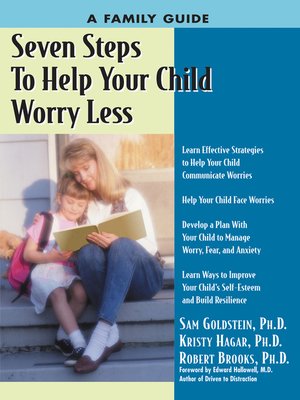 cover image of Seven Steps to Help Your Child Worry Less